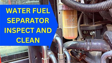 how to clean water out of skid steer fuel filter|kubota water fuel spearator cleaning.